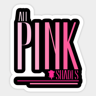 Pink shades Sticker